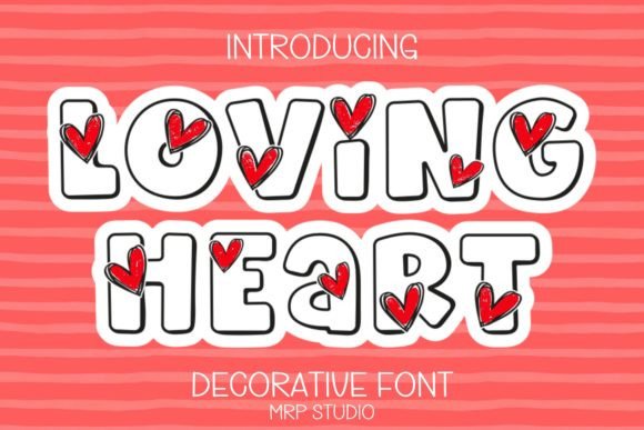 Adding a Touch of Warmth with Loving Heart