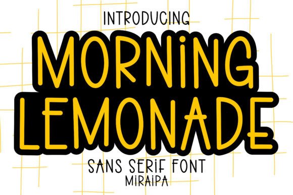 Discover the Charm of Morning Lemonade Font