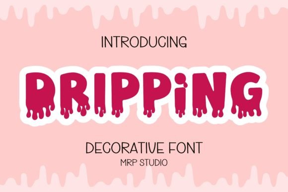 Dripping and Dripping: A Spooky and Adorable Decorative Font for Creative Projects