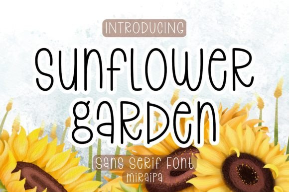 Sunflower Garden: A Friendly Font for Creative Projects